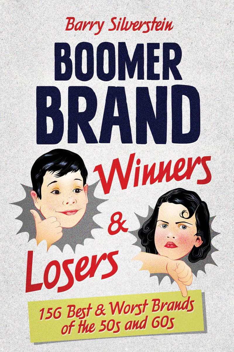 Boomer Brand Winners & Losers book cover by Barry Silverstein