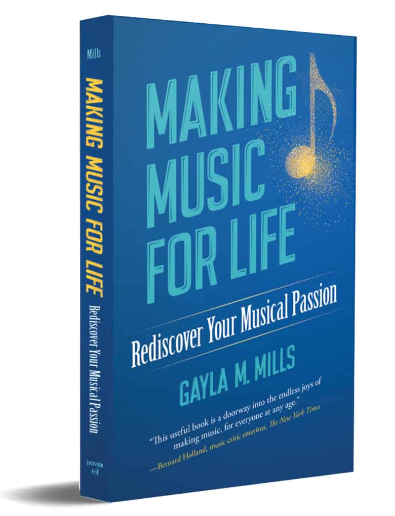 Making Music for Life book cover By Gayla M. Mills