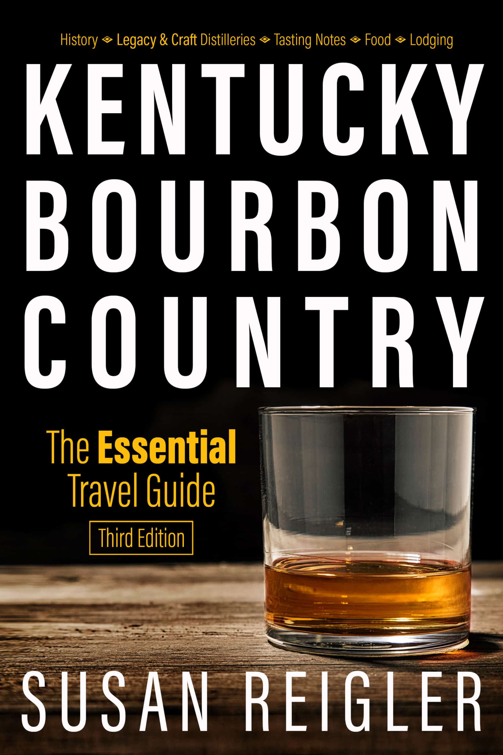 Kentucky Bourbon Country: The Essential Travel Guide cover