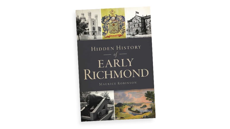 Hidden History of Early Richmond book cover