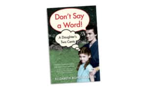 Don't Say a Word by Elizabeth Roper Marcus Image