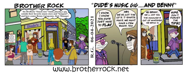 Brother Rock Nashville music cartoon: Dude band's gig and Benny