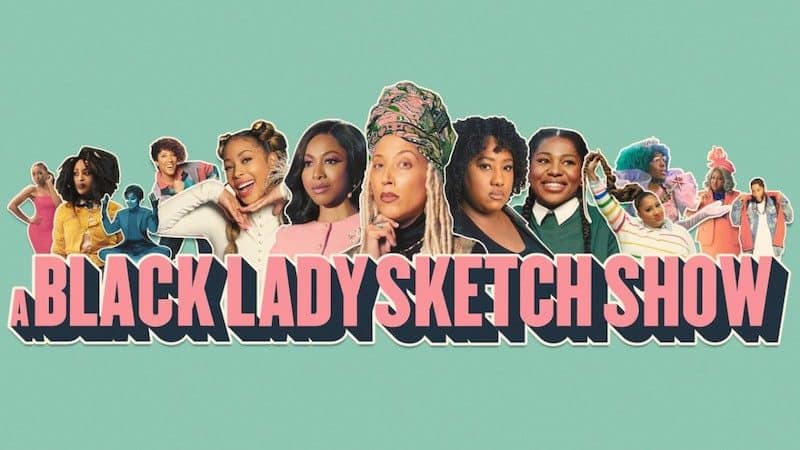 A Black Lady Sketch Show official image from HBO Image