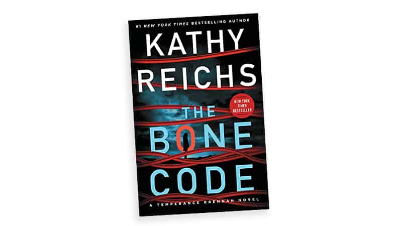 Book cover image, 'The Bone Code,' for article on What makes Kathy Reichs books enjoyable