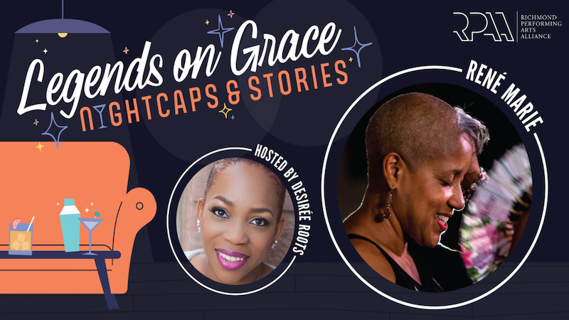 Promotional image for Legends on Grace: Nightcaps & Stories, with René Marie, hosted by Desirée Roots