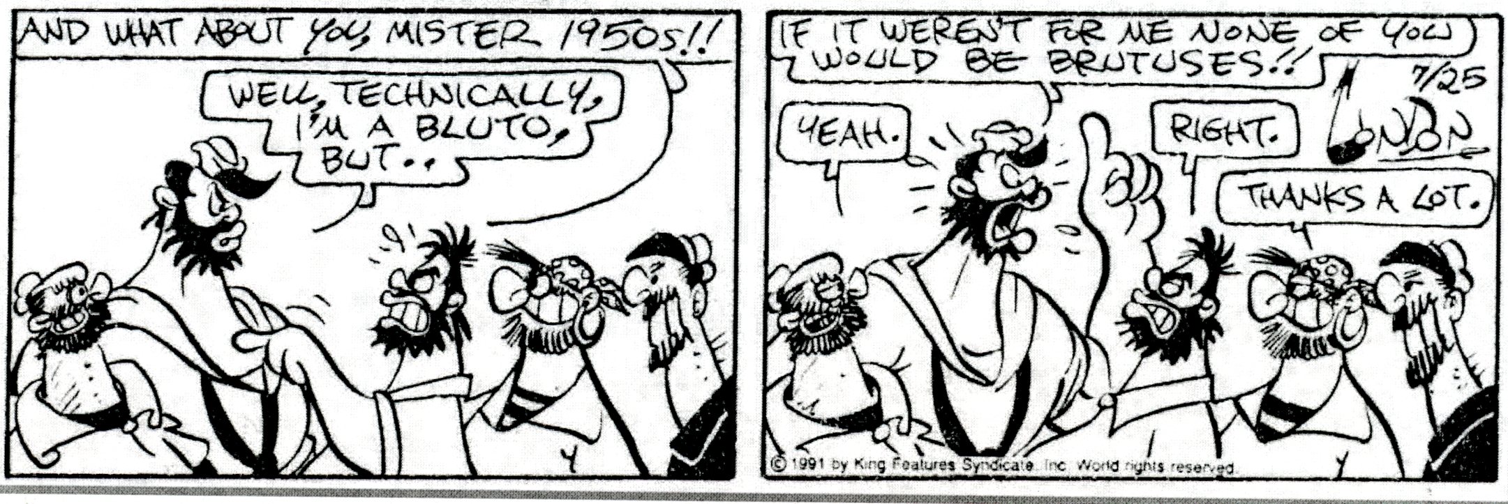 Bobby London used several bearded brutes into his daily strip from July 25, 1991.