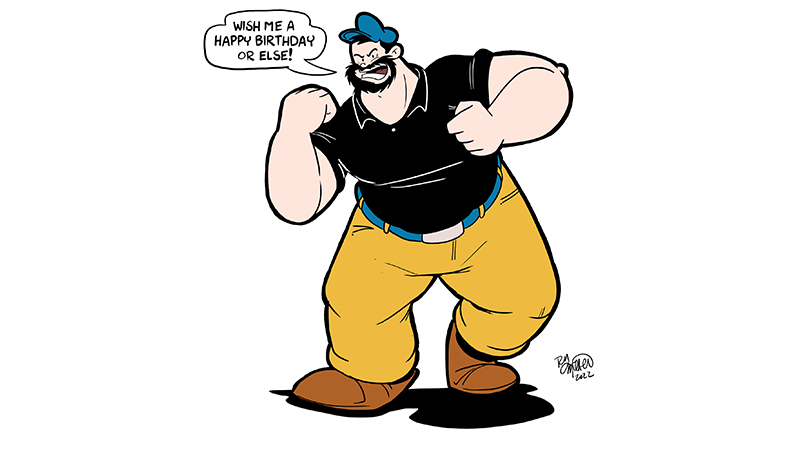 A drawing of Bluto by Randy Milholland, the Popeye Sunday cartoonist, especially for Boomer Magazine