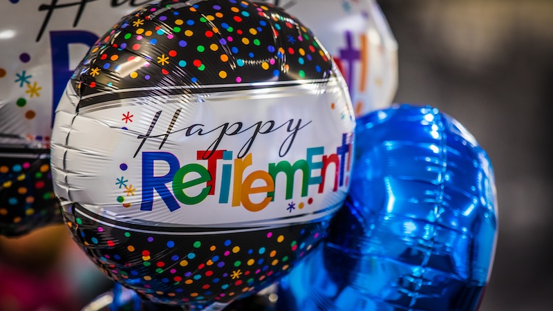 A "Happy Retirement" ballon. Are you ready for retirement?