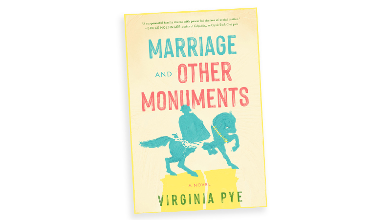 "Marriage and Other Monuments" by Virginia Pye - book cover.