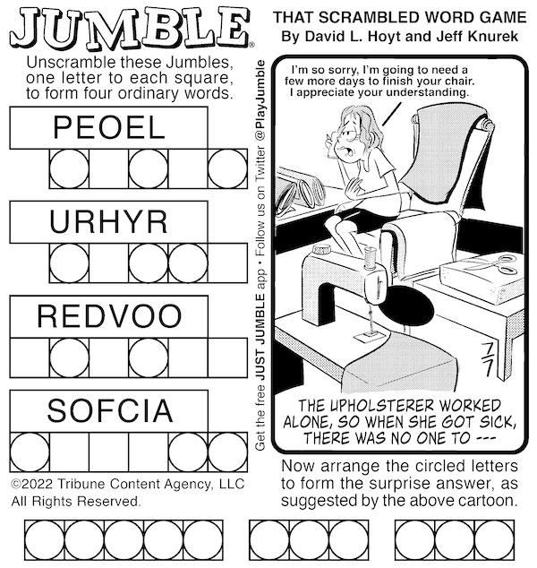 Classic Jumble puzzle with a sick upholsterer.