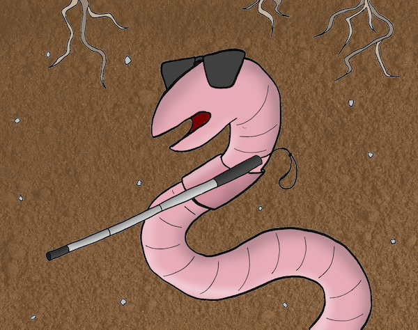 Name that cartoon caption contest: Cartoon of a blind worm