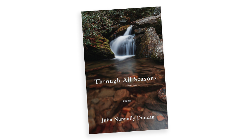 "Through All Seasons" book cover. Julia Nunnally Duncan